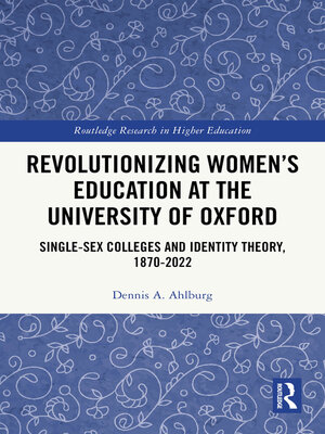 cover image of Revolutionizing Women's Education at the University of Oxford